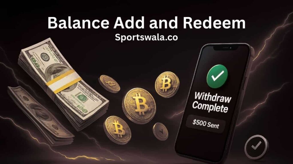 Balance Add and Redeem - sportswala